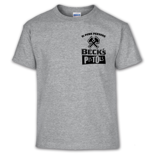 BECK´S PISTOLS "Pöbel und Gesocks unterwegs"