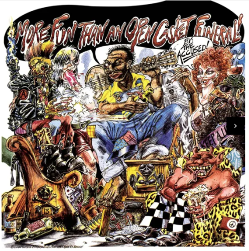 ACCUSED, THE „More Fun Than An Open Casket Funeral“ LP