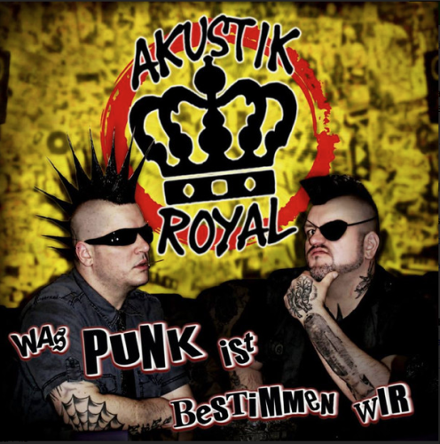 AKUSTIK ROYAL „Was Punk ist bestimmen wir“ Sampler CD