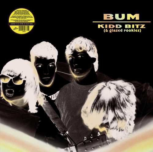 BUM „Kidd Bitz (& Glazed Rookie)“ LP