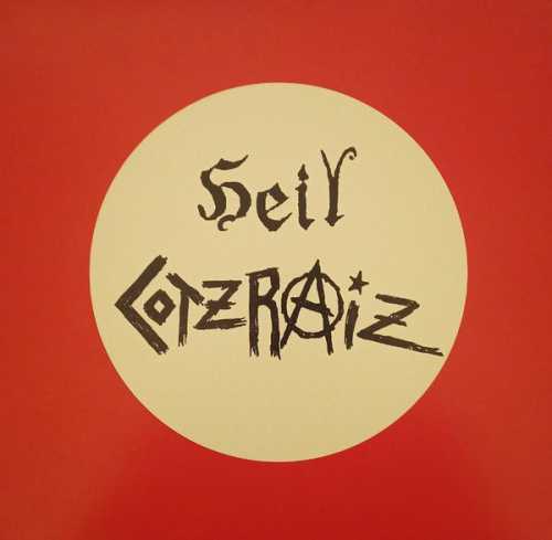 COTZRAIZ "Heil Cotzraiz" LP