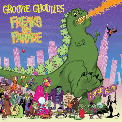GROOVIE GHOULIES „Freaks On Parade“ LP