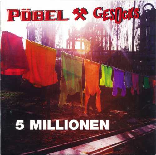 PÖBEL & GESOCKS "5 Millionen" CD