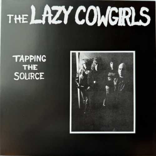 LAZY COWGIRLS „Tapping The Source” LP