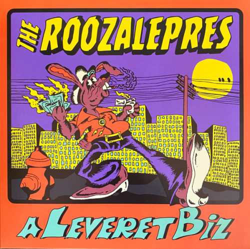 ROOZALEPRES „A Leveret Biz“ LP