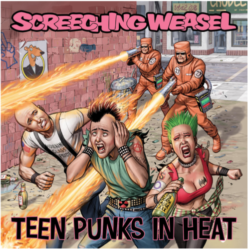 SCREECHING WEASEL „Teen Punks In Heat” LP