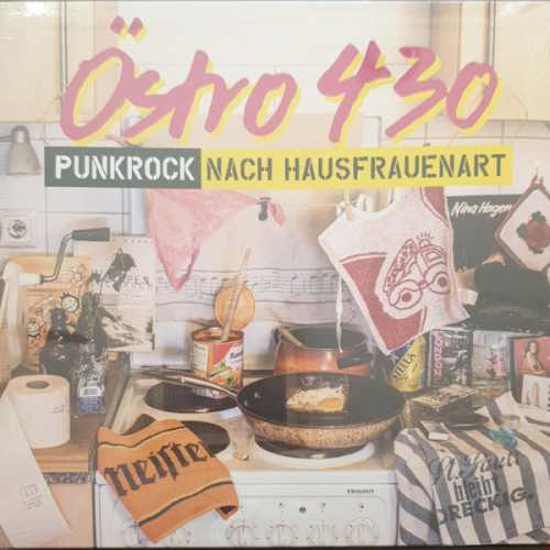 ÖSTRO 430 "Punk Rock nach Hausfrauenart" LP
