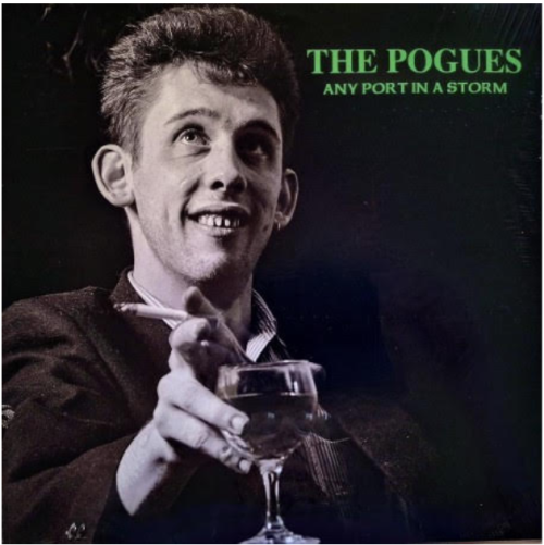 POGUES, THE "Any Port In A Storm" LP