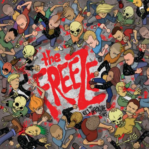 FREEZE, THE "The Hardcore Years" LP