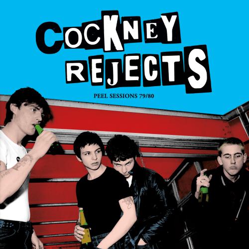 COCKNEY REJECTS "Peel Session 79/80" LP