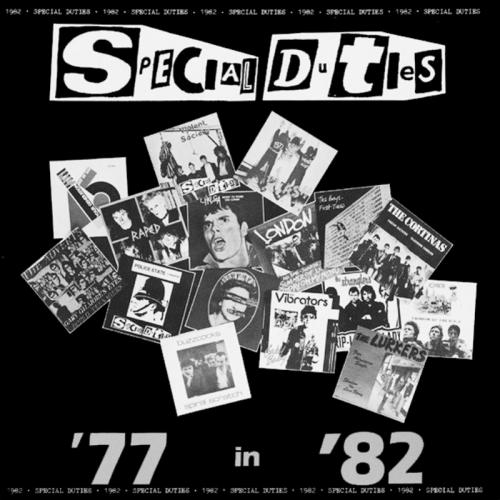 SPECIAL DUTIES "´77 in ´82" LP