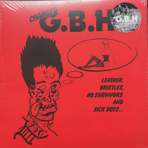 G.B.H. "Leather. Bristles. No Survivors And Sick Boys" LP