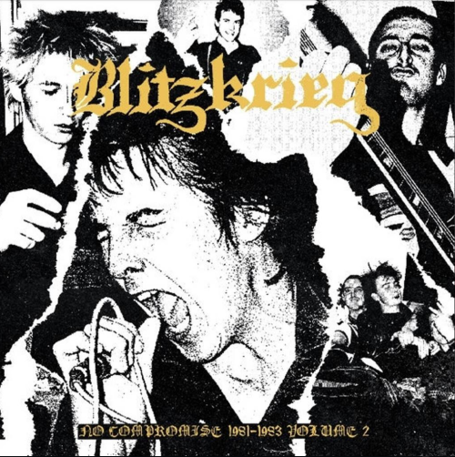 BLITZKRIEG "No Compromise 1981 - 1983 Volume 2 LP
