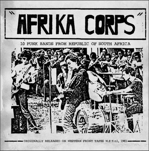 AFRIKA CORPS "10 Punk Bands From Republic Of South Africa" LP