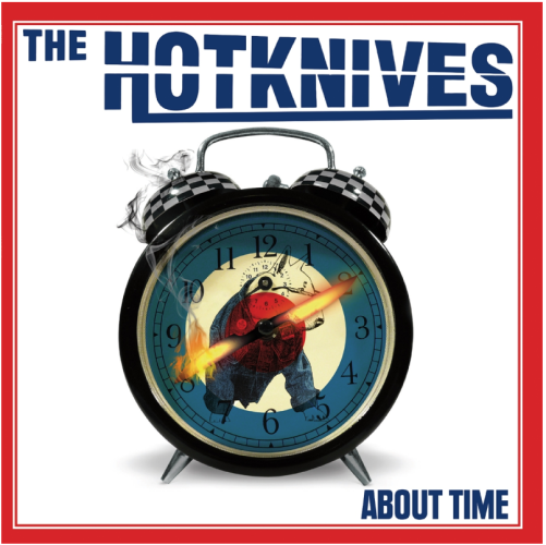 HOTKNIVES, THE "About Time" LP